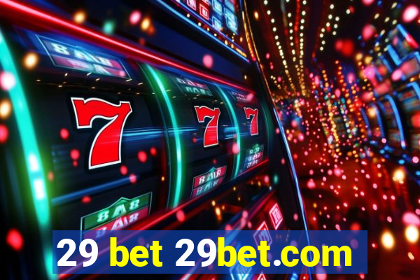 29 bet 29bet.com